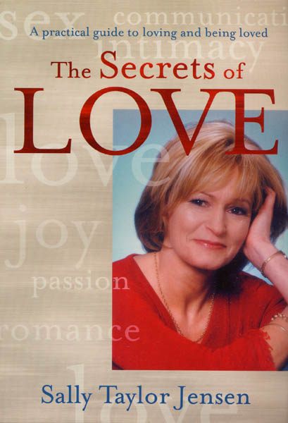 The Secrets of Love by Sally Taylor-Jensen Signed